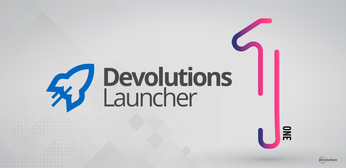 Devolutions Launcher 1 Released