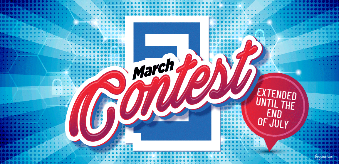March-Contest-Try-Devolutions-Password-Server_Extended