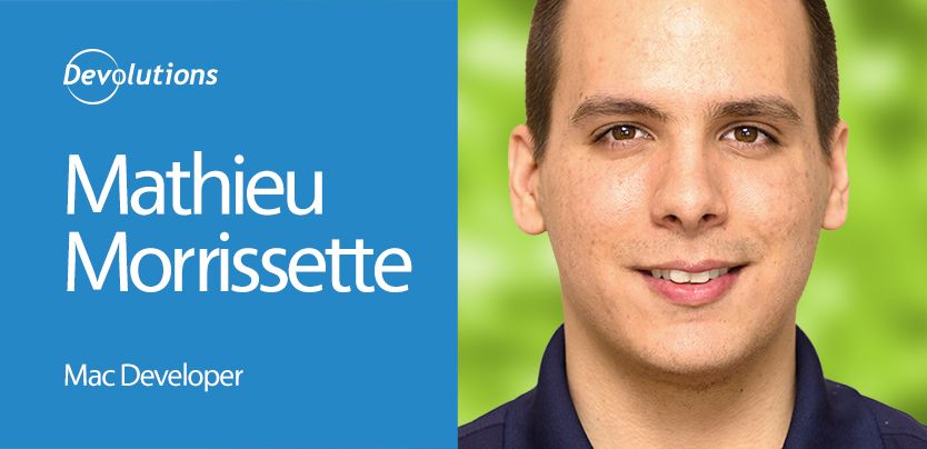 Meet our New Mac Developer: Mathieu Morissette