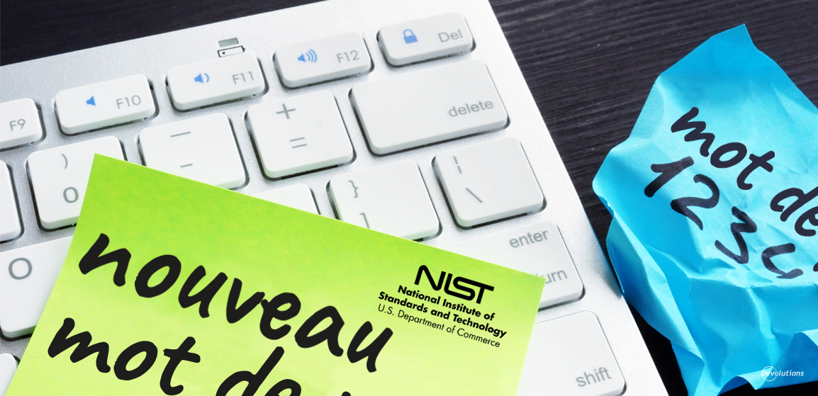 Le NIST change de cap et déconseille de changer régulièrement de mot de passe