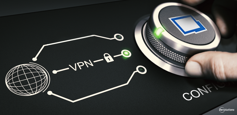 VPN Configuration with Remote Desktop Manager