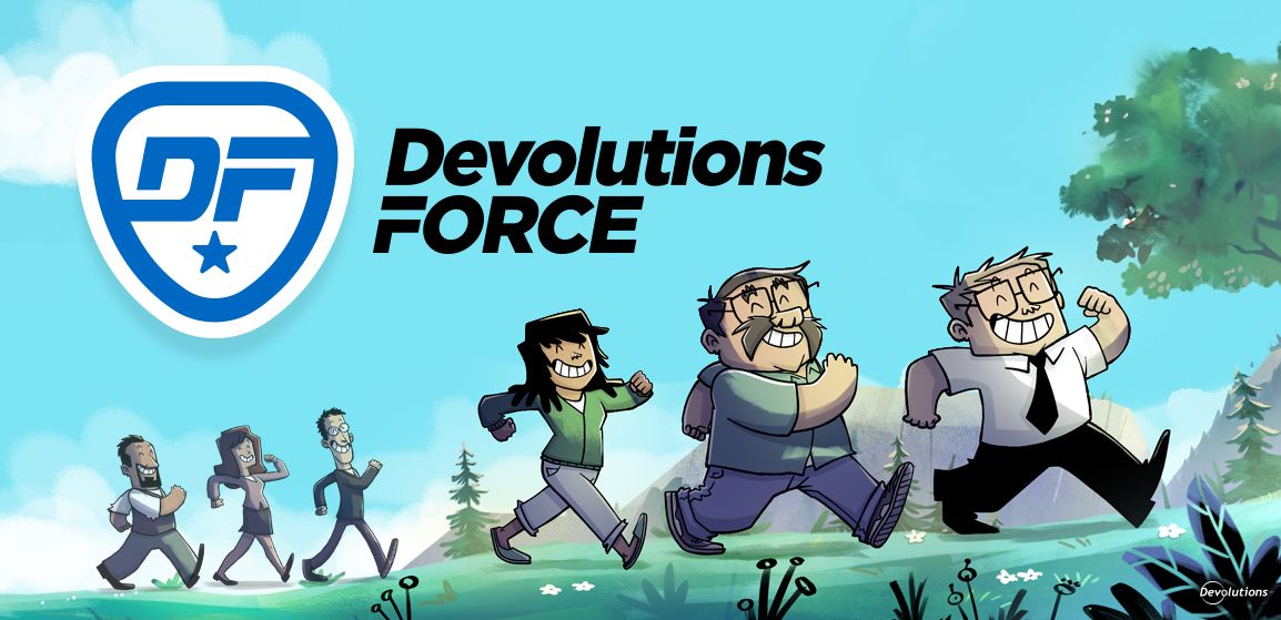 Devolutions Force 2.0 revamped