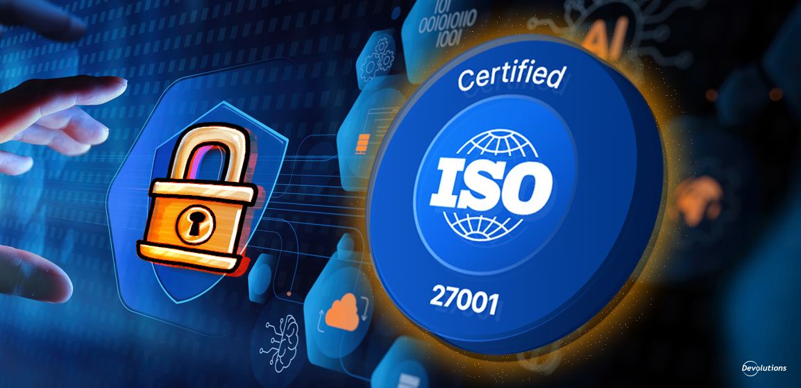 announcing-devolutions-new-iso-27701-certification-enhancing-data-privacy-and-trust