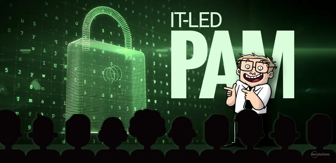 Decoding iam vs pam devolutions blog