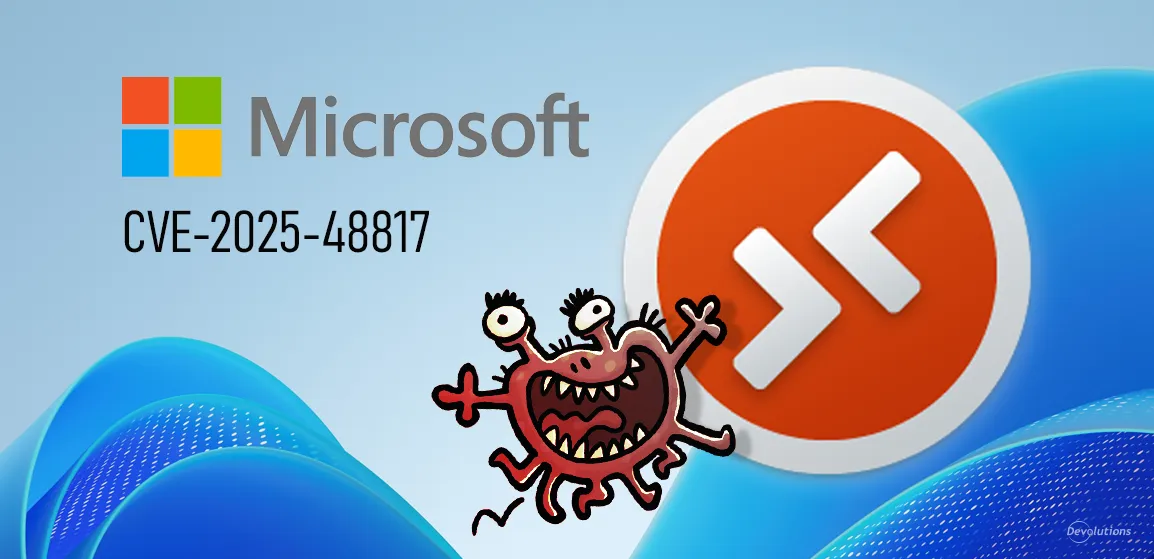 actualite-tech-grave-vulnerabilite-decouverte-dans-microsoft-remote-desktop-client-cve-2025-48817