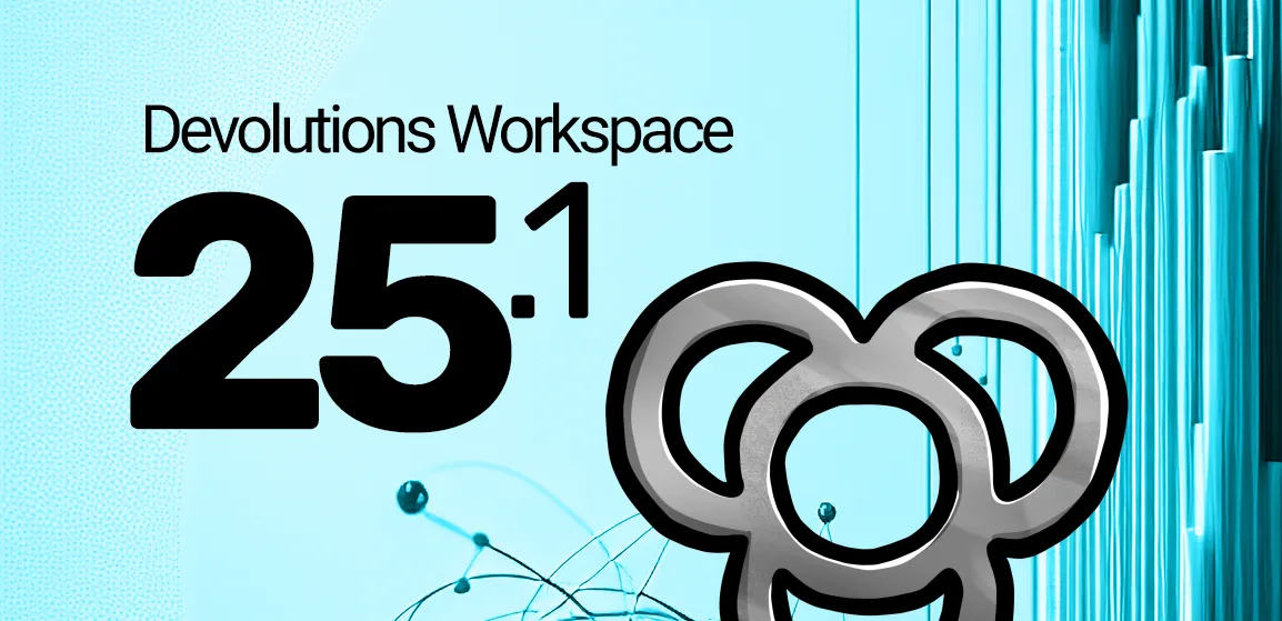 whats-new-in-devolutions-workspace-20251