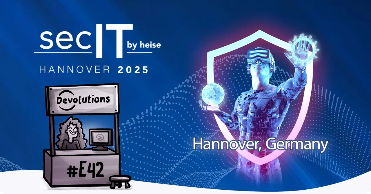 devolutions-exhibiting-at-secit-by-heise-in-hannover-march-19-20