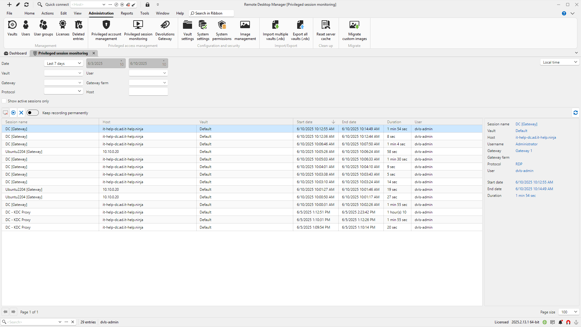 The privileged session monitoring view in Remote Desktop Manager (RDM)