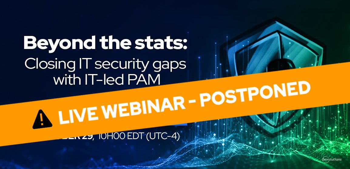 webinar-beyond-the-stats-closing-it-security-gaps-with-it-led-pam