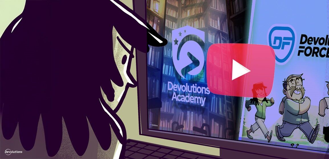 Watch webinar devolutions academy and force