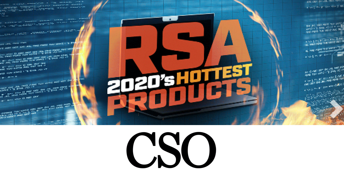 Hottest new cybersecurity products at RSA Conference 2020
