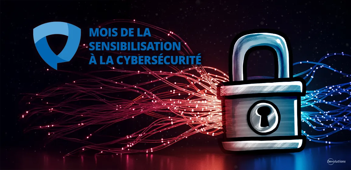 Mois de la cybersécurité mythes devolutions blogue