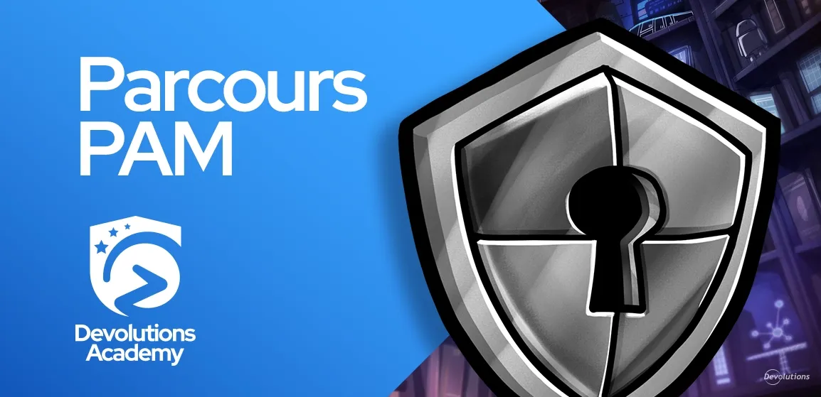 explorez-les-cours-devolutions-pam-sur-devolutions-academy