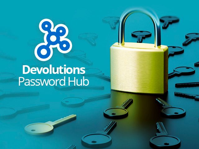 WEBINAR - Devolutions Hub: The Challenges of Password Management