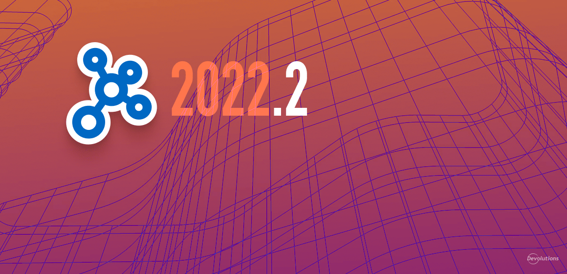 [NOUVEAU] Password Hub Business 2022.2 est maintenant disponible