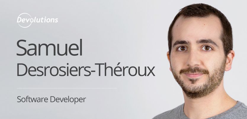 [New Employee Spotlight] Samuel Desrosiers-Théroux, Software Developer