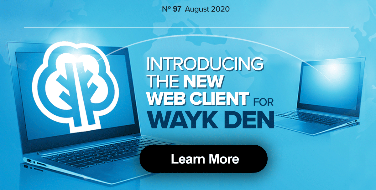 Introducing the New Web Client for Wayk Den