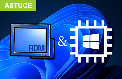 RDM sur Windows ARM : puissance, efficacité et rapidité