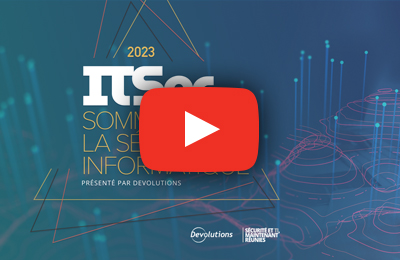 Découvrez le sommet ITSec 2023, le rendez-vous des professionnels TI du Québec