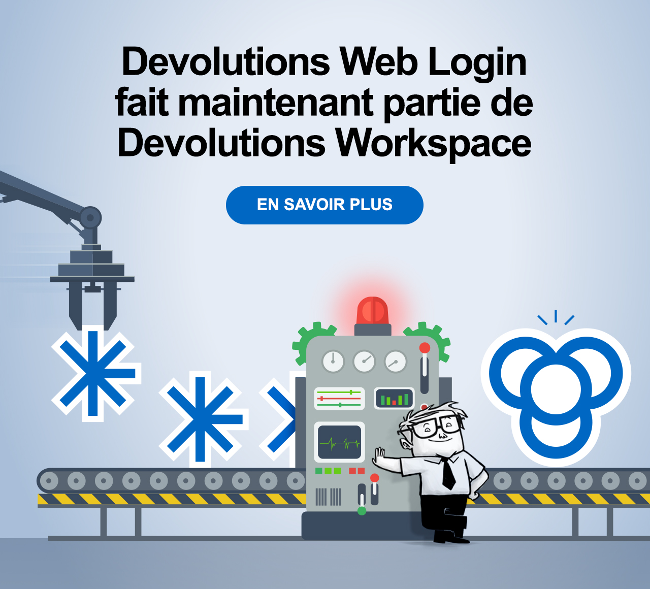 Devolutions Web Login fait maintenant partie de Devoltions Workspace