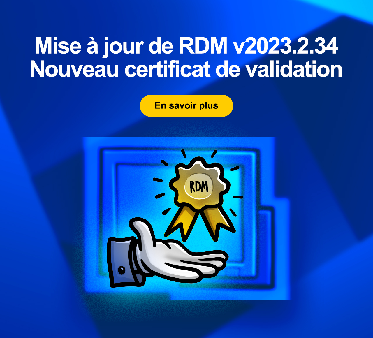 Mise à jour de RDM v2023.2.34 (ou ultérieure) par nouveau certificat de validation