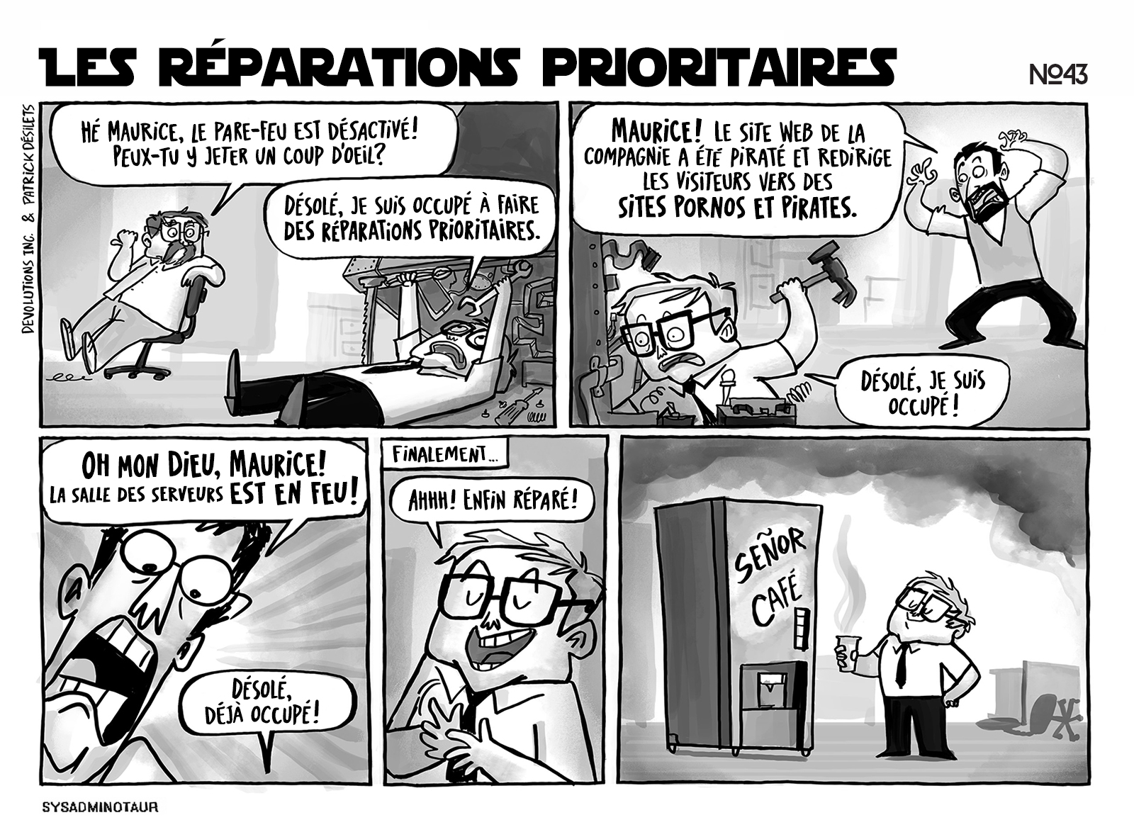 Sysadminotaur #43 - Les réparations prioritaires